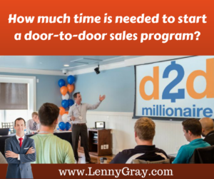 how much time is needed to start a door-to-door sales program, door-to-door sales, selling door to door, door-to-door sales program,